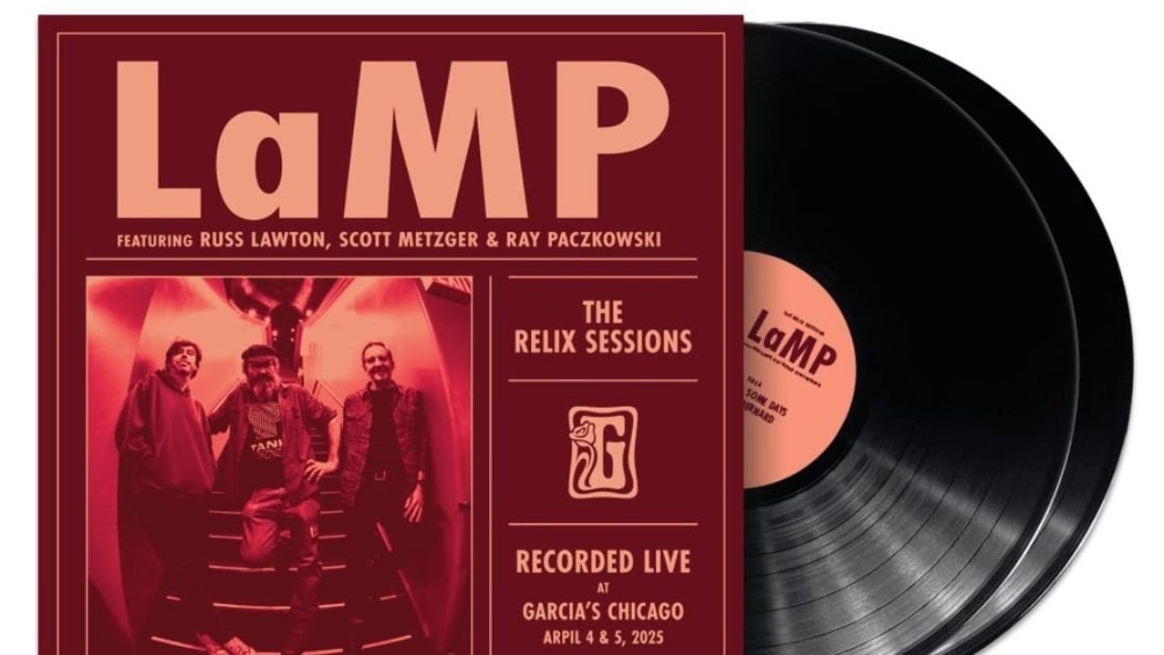 LaMP Release New Vinyl ‘The Relix Session (Live from Garcia’s Chicago)’