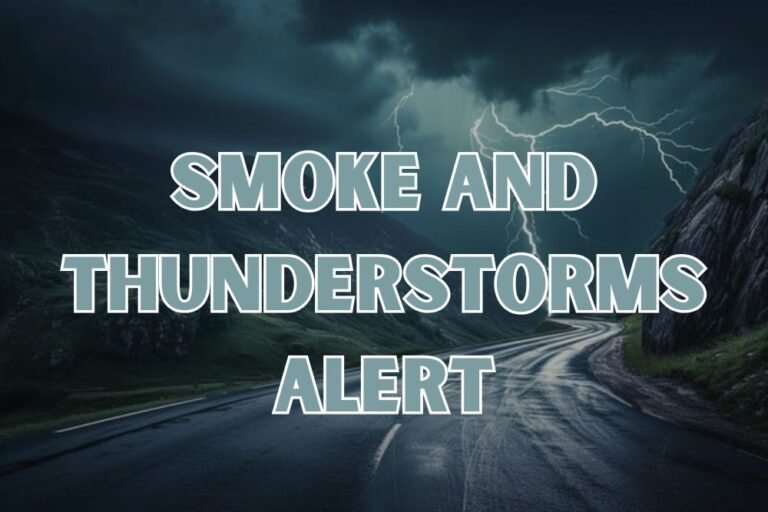 Glasgow, Montana Weather Alert: Smoke and Thunderstorms May Slow Travel on U.S. Highway 2