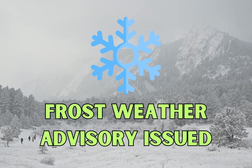Frost Weather Advisory Issued