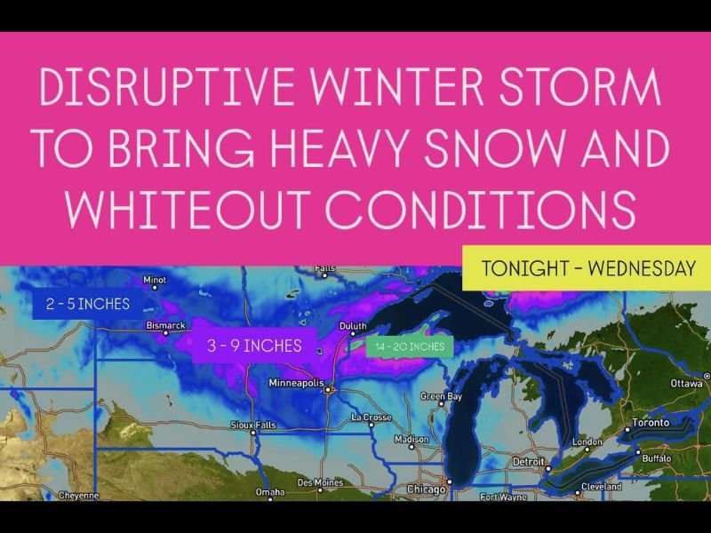 Powerful Winter Storm to Slam Northern U.S. with Heavy Snow, Whiteout Conditions, and Travel Disruptions