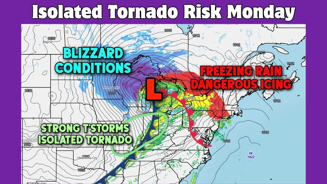 Multi-Hazard Winter Storm Expected to Impact Illinois, Michigan, Ohio, and the Northeast With Blizzard Conditions, Freezing Rain, and Isolated Tornado Risk Sunday Into Monday